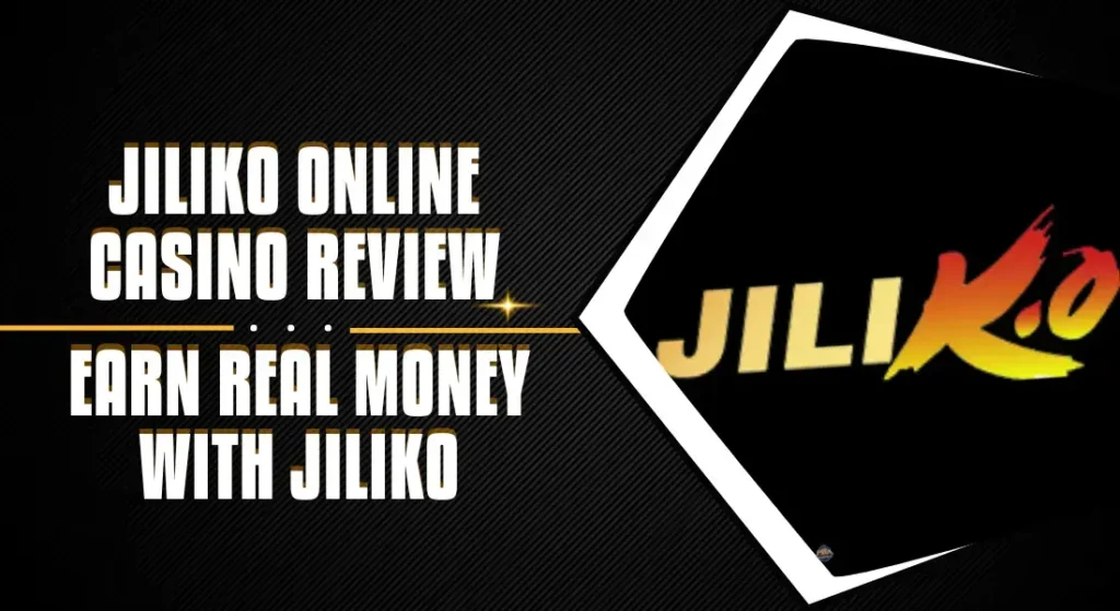 Jiliko Online Casino Review 2024