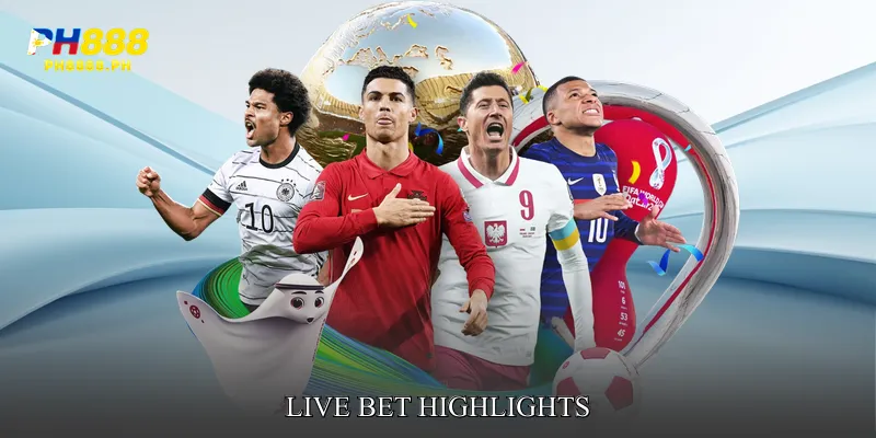 Live Bet Highlights