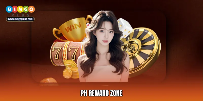 PH reward zone