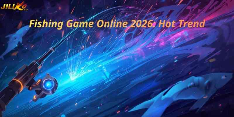 Fishing Game Online 2026: Hot Trend