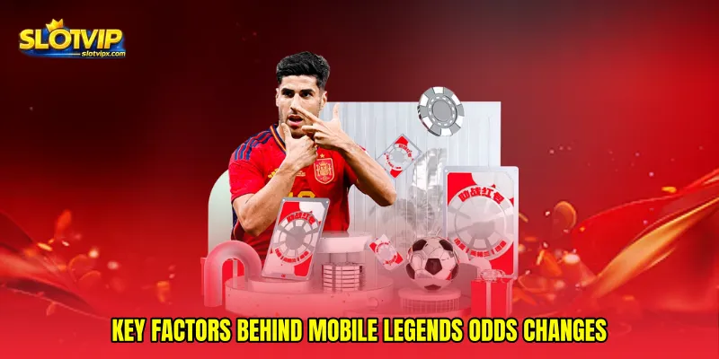 Key Factors Behind Mobile Legends Odds Changes
